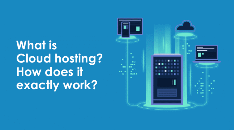 What Is Cloud Hosting? A Complete Beginner’s Guide
